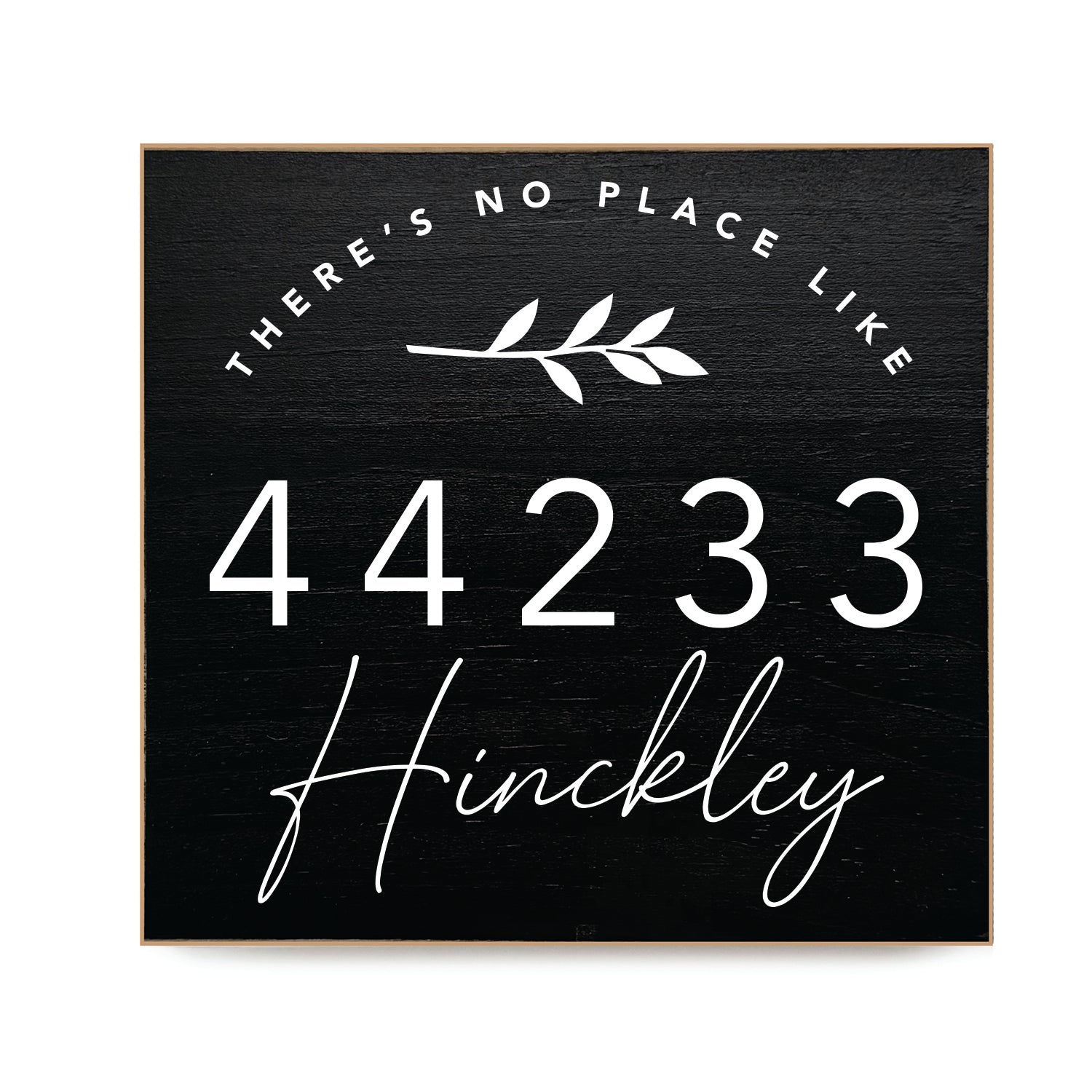 There's No Place Like Home Custom Decorative Wooden Block