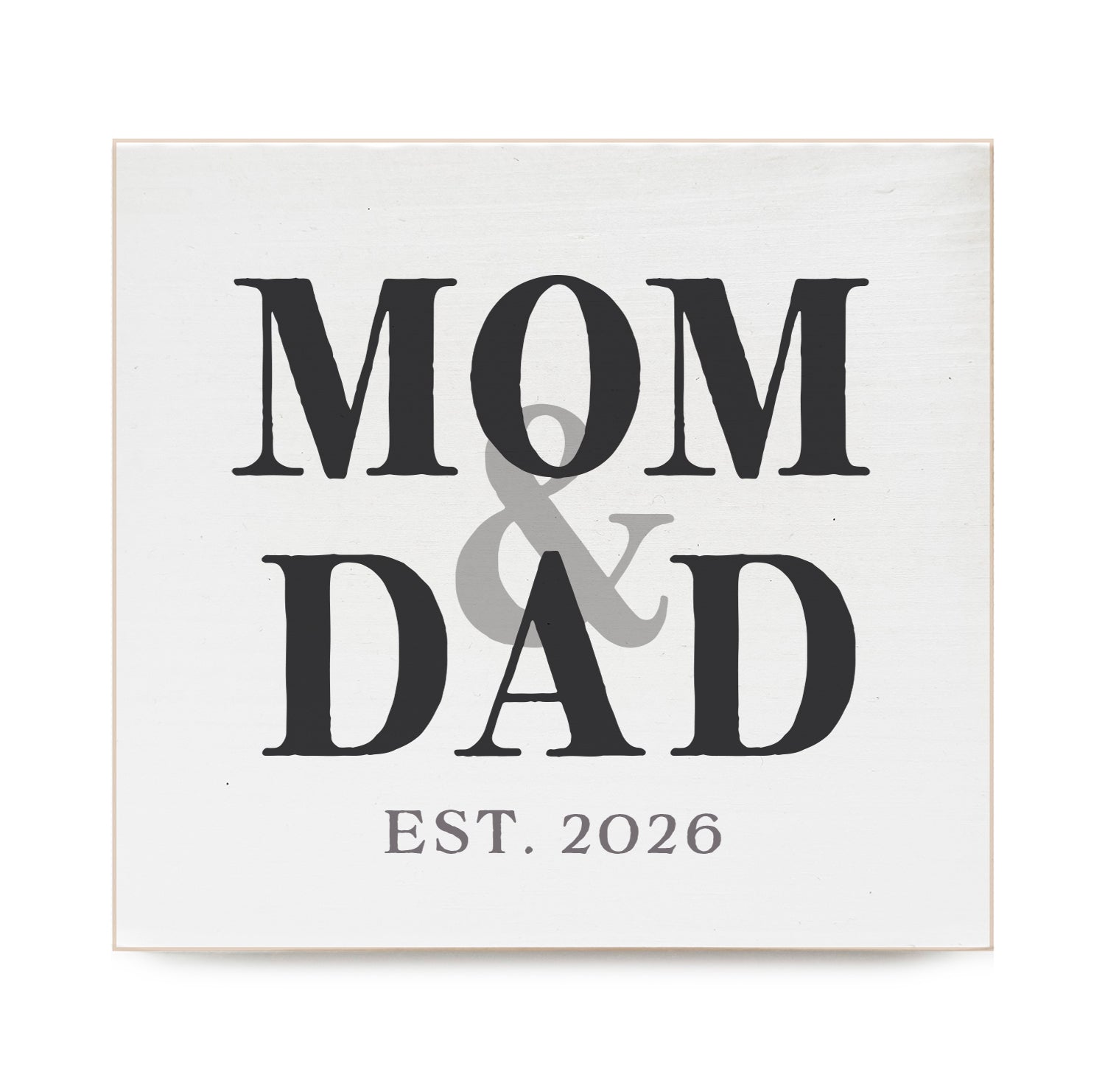 Mom & Dad Est. in Black Decorative Wooden Block