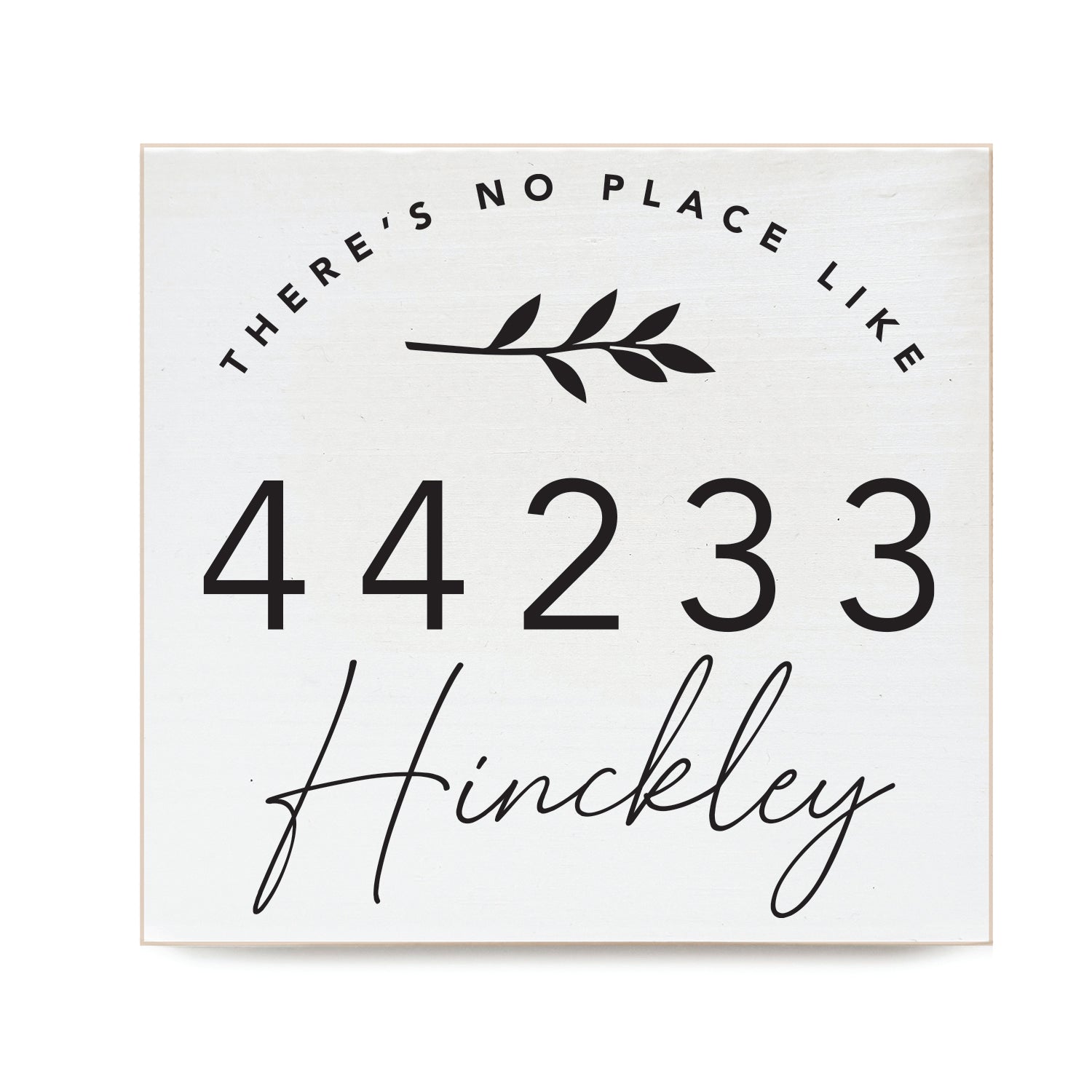 There's No Place Like Home Custom White Decorative Wooden Block
