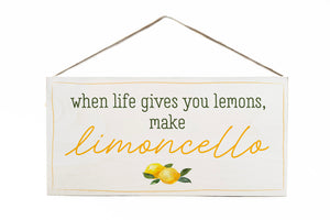 Italia When life gives you lemons make limoncello Twine Door Hang
