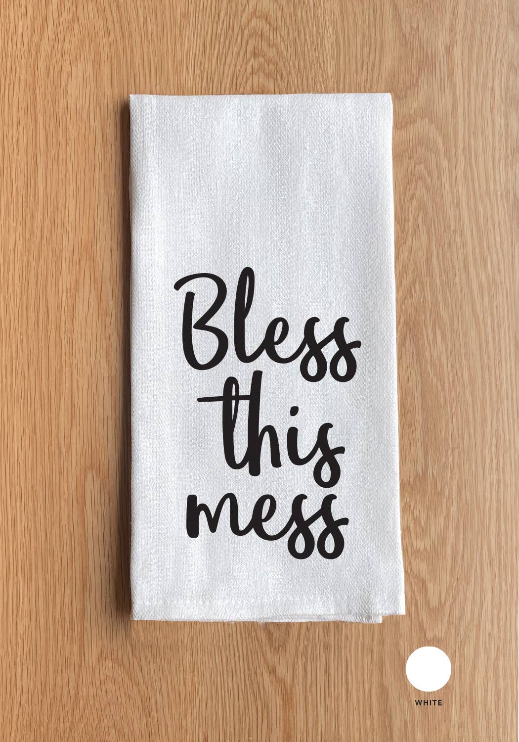 Bless this mess Kitchen Towel
