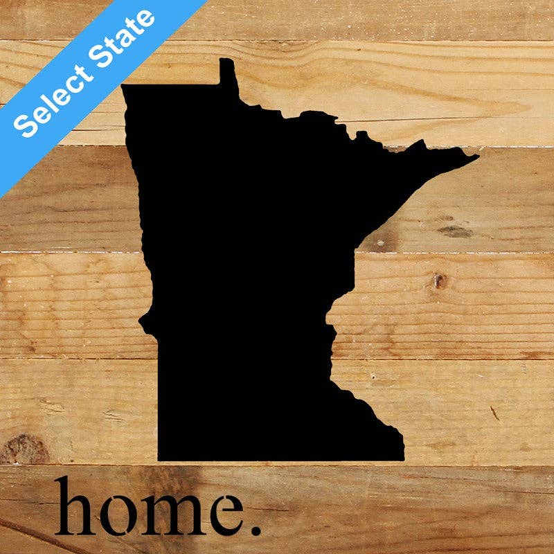 [STATE] Signs with the word home / 10"x10" Natural Reclaimed Wood Sign