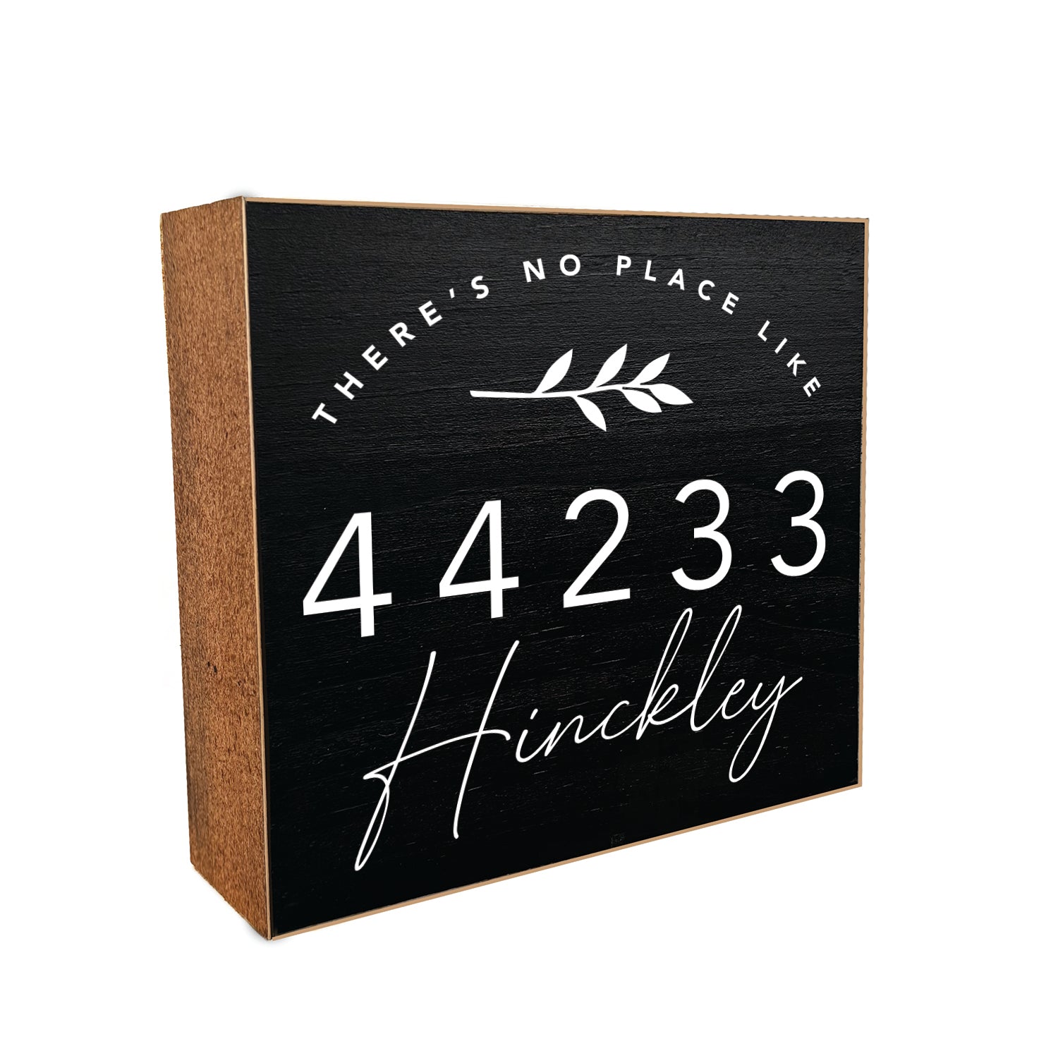 There's No Place Like Home Custom Decorative Wooden Block