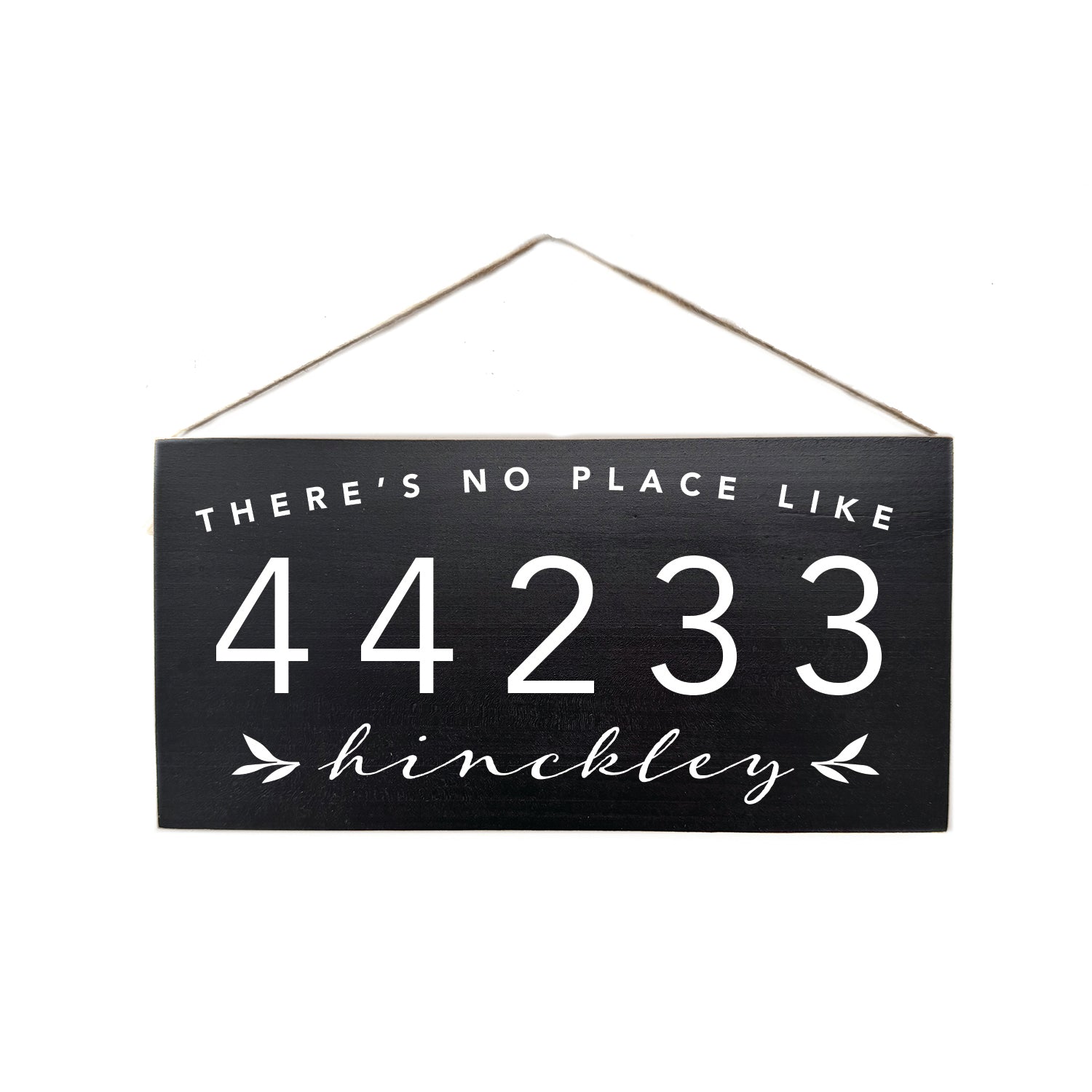 There's No Place Like Home Custom Twine Door Hang